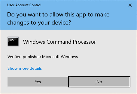 Windows User Account Control dialog box Windows User Account Control dialog box where you can give permission for the Windows Command Processor to make changes to your device